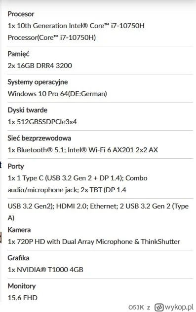 O53K - Mam możliwość kupna ThinkPada P15 gen1 ze specyfikacją jak na screenie. Czy ta...
