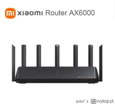 polu7 - Xiaomi AX6000 AloT Router
Cena: 81.28$ (318.98 zł) | Najniższa cena: 85.43$

...