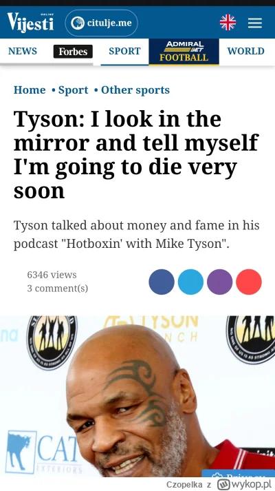 Czopelka - Mam wrażenie że Tyson ma jakieś stany depresyjne. Jest bardzo inteligentny...