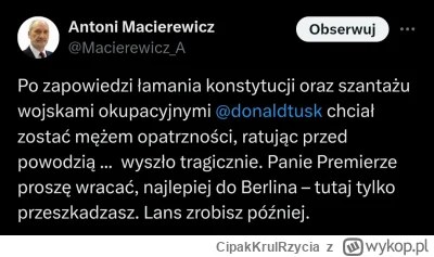 CipakKrulRzycia - #powodz #macierewicz #polityka
Kto jak kto, ale Antoni akurat wie c...