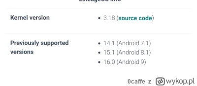 0caffe - @klamkaodokna według wiki ostatni oficjalny relase LineageOS to 16, czyli An...