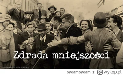oydamoydam - Zdrada mniejszości we wrześniu 1939 roku

#polska #ukraina #bialorus #ni...
