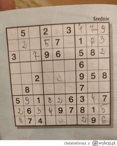 OstatniGrosz - #sudoku ma ktoś jakiś pomysł, jak ruszyć dalej? xd