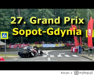 Kacjio - Zapraszam na moje ujęcia i podsumowanie 27. GP Sopot-Gdynia 🔥 #motoryzacja ...