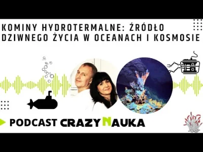 POPCORN-KERNAL - Kominy hydrotermalne: źródło dziwnego życia w oceanac 
Przez szczeli...
