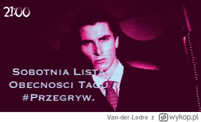 Van-der-Ledre - Kolejna sobota, kolejna lista, dla wszystkich samotników, cierpiętnik...