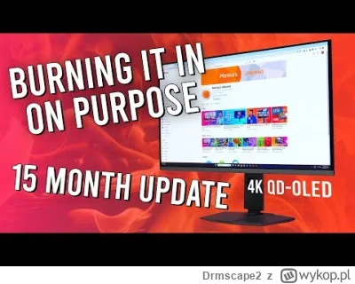 Drmscape2 - @Krazownik: Nigdy nie będzie można powiedzieć, że OLEDy są w 100% wolne o...