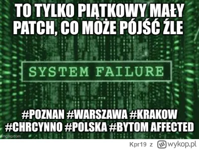 Kpr19 - testy na produkcji na weekend to nie dobre jest

#poznan #warszawa #krakow #c...