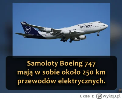 Ukiss - Boeing 747, nazwany pierwszym "Jumbo Jetem", to szerokokadłubowy samolot dale...