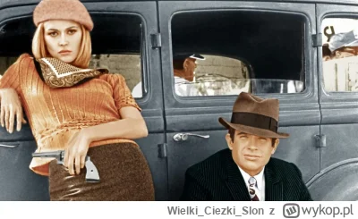 WielkiCiezkiSlon - @WielkiNos Bonnie i Clyde mowi to Pani coś?