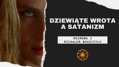 przemyslanekadry - Czy Roman Polański był zaangażowany w praktyki satanistyczne? Na c...