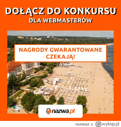 nazwapl - Dołącz do Konkursu dla Webmasterów. Nagrody gwarantowane czekają!

Cały cza...