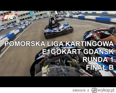 slimocb - Pierwszy wyścig ligowy na nowym torze kartingowym w gdańsku ;) #karting #go...