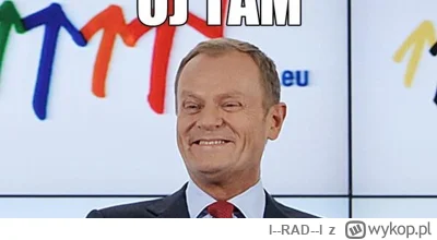 l--RAD--l - @dave8: Tusk nam to zrobi