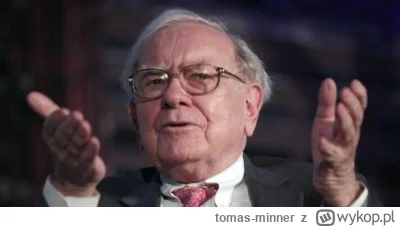 tomas-minner - ✅Warren Buffett nazywa bitcoina „hazardowym tokenem”

https://bitcoinp...