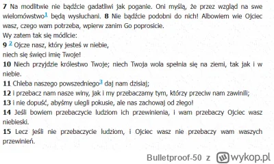 Bulletproof-50 - @Bulletproof-50: A tu masz oryginalne Ojcze Nasz:
Tak więc gróźb żad...