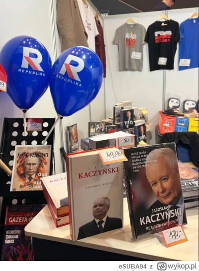 eSUBA94 - typowe stoisko
komu książkę za 170 z wodzem narodu?

#bekazpisu #bekazprawa...