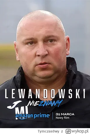 Tymczas0wy - Prawdziwy Lewandowski, a nie jakiś podrabianiec udający napastnika w Bar...