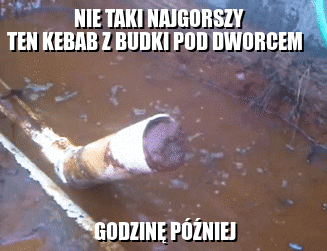 PonuryBatyskaf - #heheszki #humorobrazkowy #kebab #takaprawda #srajzwykopem