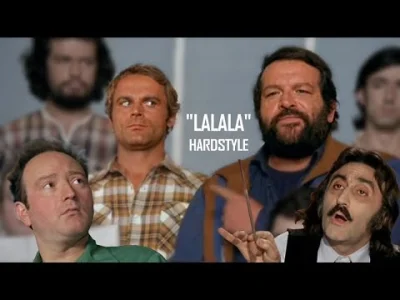 Xavax - Bud Spencer & Terence Hill - Lalalalalala (HARDSTYLE REMIX by High Level)