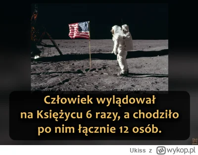 Ukiss - Do dziś po Księżycu chodziło 12 astronautów – wszyscy z programu Apollo, w sz...