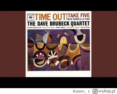 Kaizen_ - Take five Dave Brubeck
