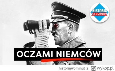 historiaw5minut - Jeżeli interesuje Was jak Niemcy hitlerowskie argumentowały, że to ...