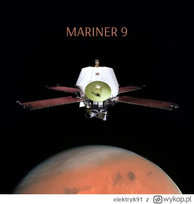 elektryk91 - Dokładnie 51 lat temu pożegnaliśmy marsjańską sondę Mariner 9 – pierwsze...