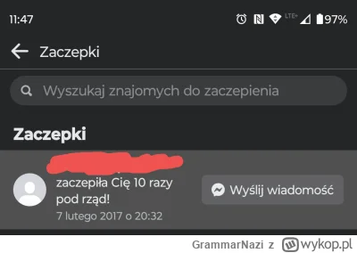 GrammarNazi - Ej, co to za nową funkcja na fejsbuku? Jakieś zaczepki?
Widzę, że jakaś...