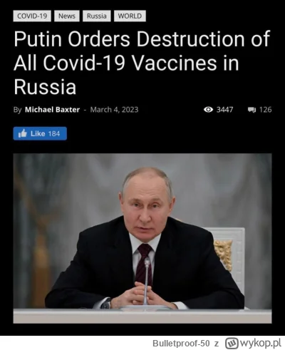 Bulletproof-50 - "Putin nakazuje zniszczenie wszystkich szczepionek covid-19 w Rosji....