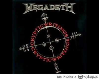 fan_Kazika - #megadeth #metal #muzyka #muzykafanacomy