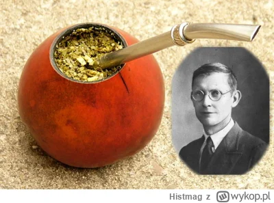 Histmag - Znalezisko - Polski król yerba mate(https://wykop.pl/link/7792463/polski-kr...