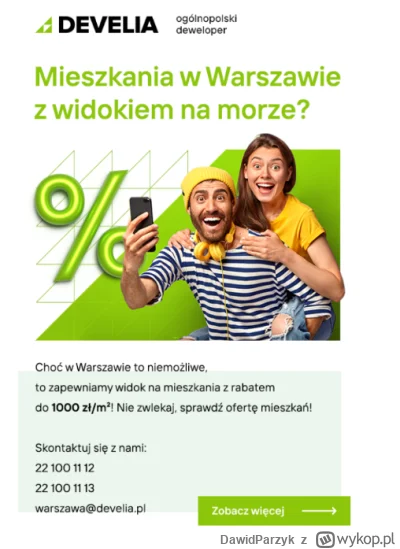 DawidParzyk - "Mieszkania w Warszawie z widokiem na morze?
Choć w Warszawie to niemoż...