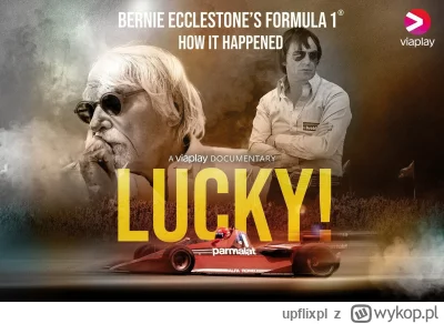 upflixpl - Lucky! | Czyli nieopowiedziana historia Berniego Ecclestone'a i Formuły 1 ...