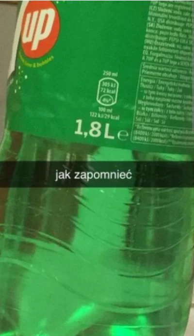 hurraoptymizm - @Belzdron: 1.8 L kiedyś 7UP miał taką pojemność