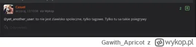 Gawith_Apricot - @nowszyja: Bo to zjawisko tagowe przecież jest. Poza tym wykop na ni...