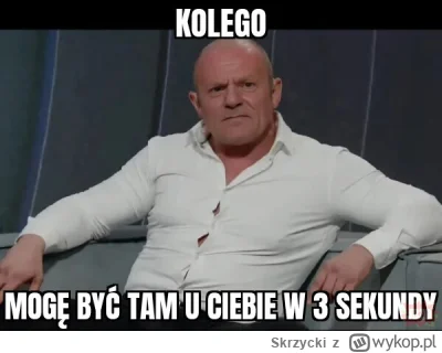 Skrzycki - @ojciecwzdety masz 3 minuty na usunięcie wpisu, bo ...