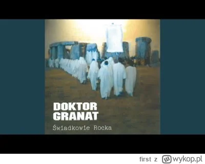first - @Sylwiusz89: Czy w trakcie banicji leciało w tle? 
Doktor Granat z zespołu Bi...