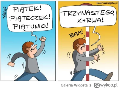 Galeria-Widgeta - Rys. Widget

#piatek #piatek13go #13piatek #komiks