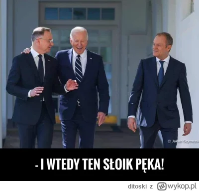 ditoski - ( ͡° ͜ʖ ͡°)
#duda #usa #bekazpisu #heheszki #polityka