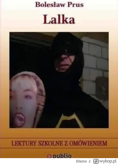 Blame - O sami widzicie jaka nowa jest edukacja u Nowaków... yyy... Nowackiej.

#kono...