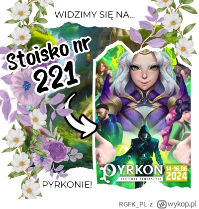 RGFK_PL - To już w ten piątek widzimy się na Pyrkonie! 👀 Mamy nadzieję, że jesteście...