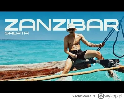 SedatPasa - Salata pojechał na Zanzibar sprawdzajcie i oceńcie #polskirap #rap #polsk...