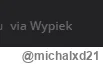 michalxd21 - @typeczek: co to do c---a wypiek xd

 @KromkaMistrz ja całą przerwę repr...