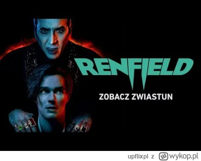 upflixpl - Renfield | iTunes ujawnia datą premiery filmu w serwisie

W zapowiedziac...