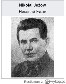 Rustleman - @Zayatzz: Jest już na to nazwa „jeżowszczyzna”. Napierała byłby reinkarna...