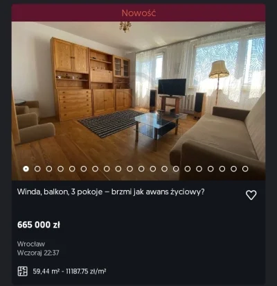 kaczoor - To jest ten awans życiowy ( ͡° ͜ʖ ͡°)
#nieruchomosci #wroclaw