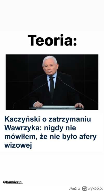 JAn2 - Teoria vs praktyka wg prezesa PiS ( ͡° ͜ʖ ͡°)
Reszta w komentarzu

#bekazpisu ...