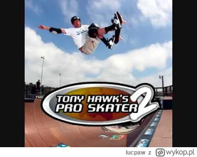 lucpaw - #paryz2024 Jedyna prawilna muzyka pod skejciary.