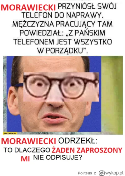 Politeus - #humorobrazkowy #heheszki #morawiecki  #humorpolityczny